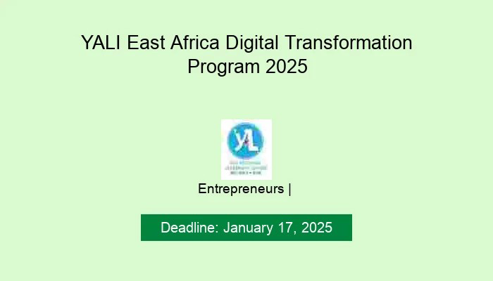 YALI East Africa Digital Transformation Program 2025