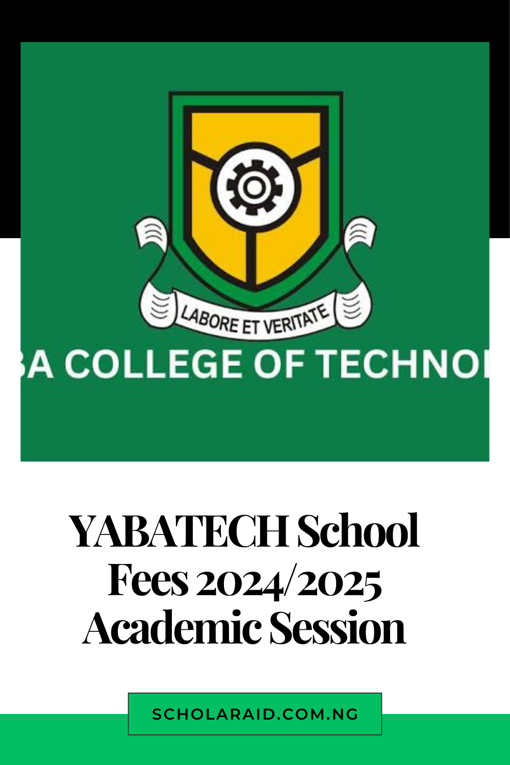 YABATECH School Fees 2024/2025 Academic Session