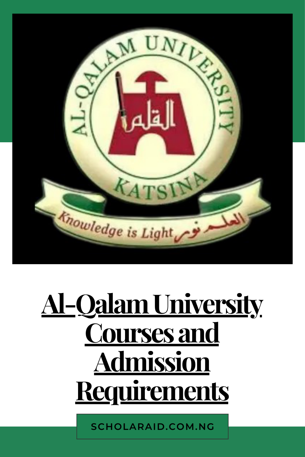 Al-Qalam University Courses and Admission Requirements